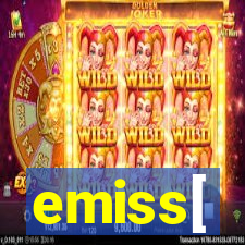 emiss[