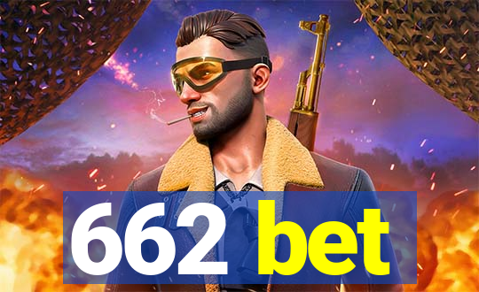 662 bet