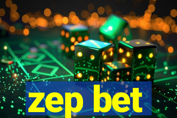 zep bet