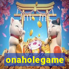 onaholegame