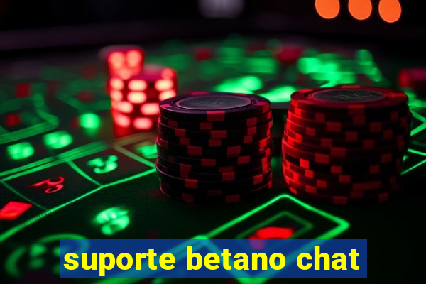 suporte betano chat