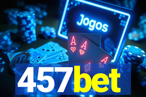 457bet