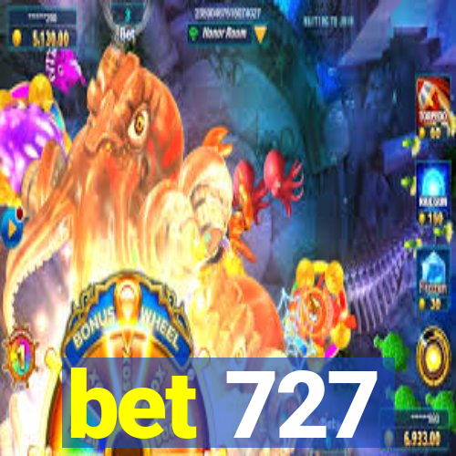 bet 727