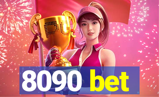 8090 bet