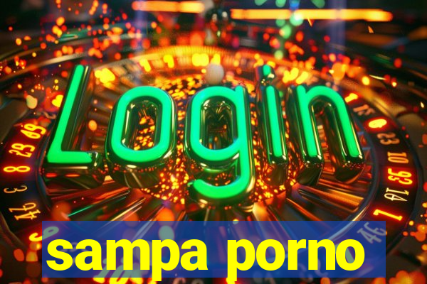 sampa porno