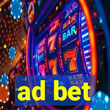 ad bet