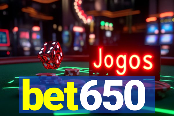 bet650