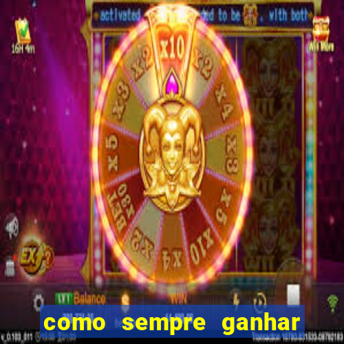 como sempre ganhar no jogo aviator