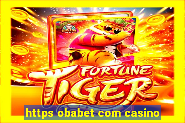 https obabet com casino