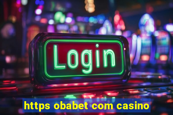 https obabet com casino