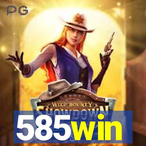 585win