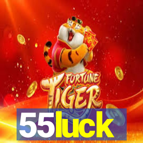 55luck