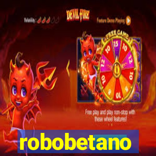 robobetano