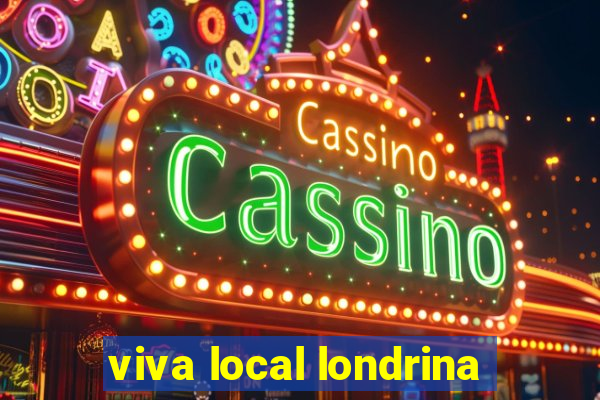 viva local londrina