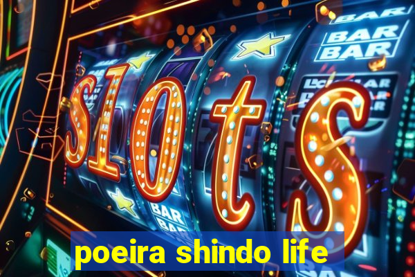 poeira shindo life