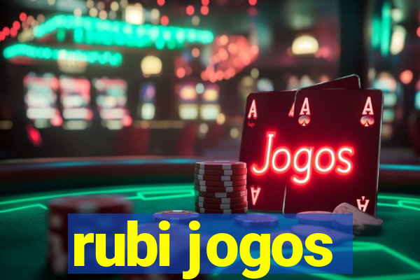 rubi jogos