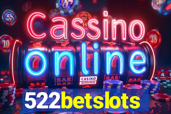 522betslots