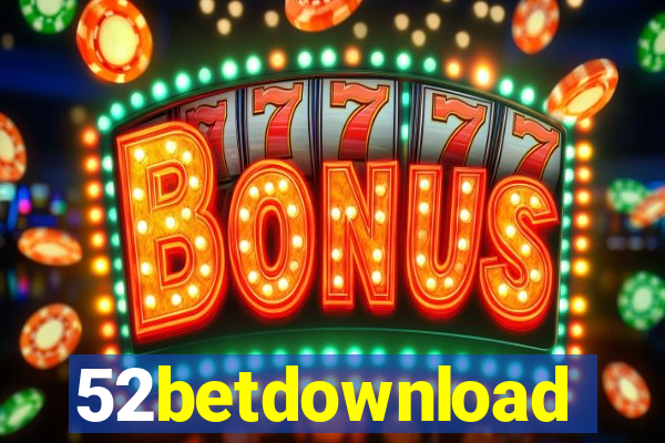 52betdownload