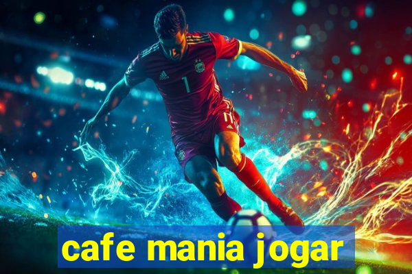 cafe mania jogar