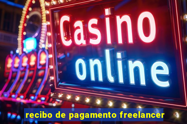 recibo de pagamento freelancer