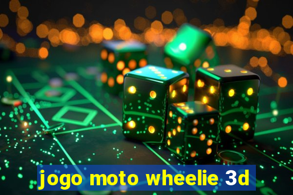 jogo moto wheelie 3d