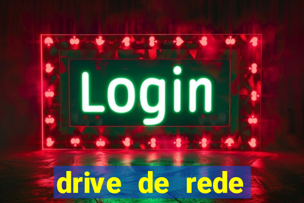 drive de rede windows 7