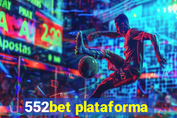 552bet plataforma