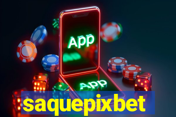 saquepixbet