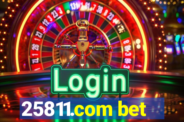 25811.com bet