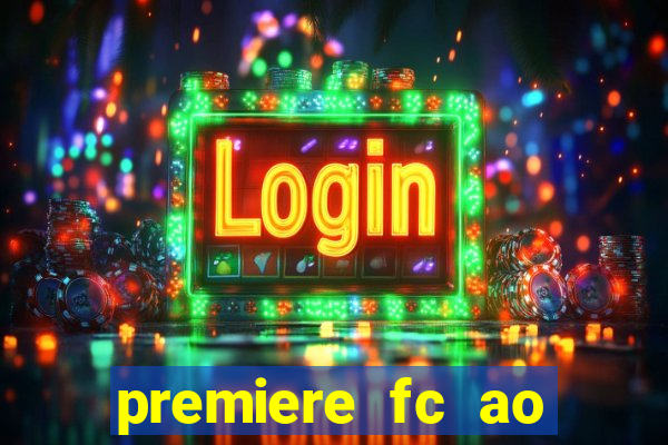 premiere fc ao vivo gratis