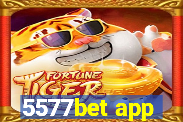 5577bet app