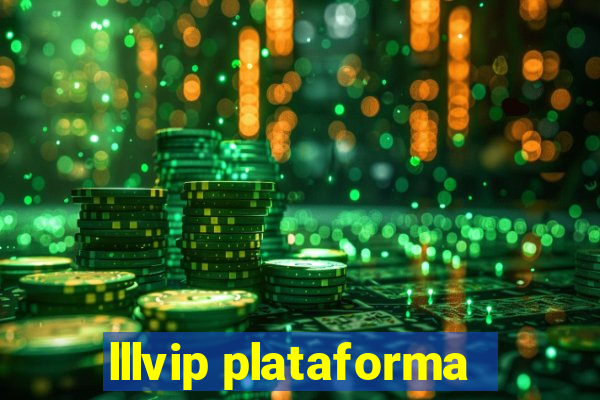 lllvip plataforma