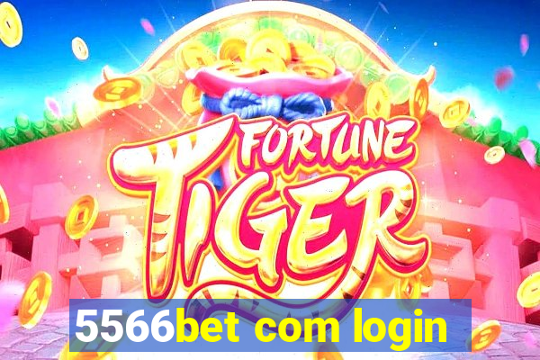 5566bet com login