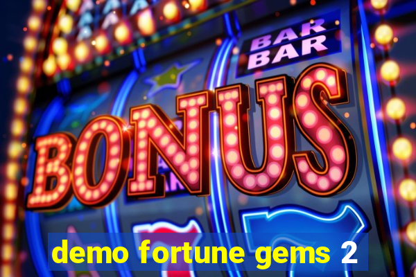 demo fortune gems 2