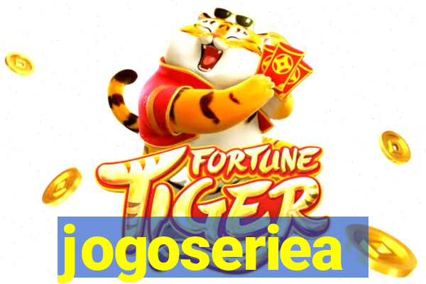 jogoseriea