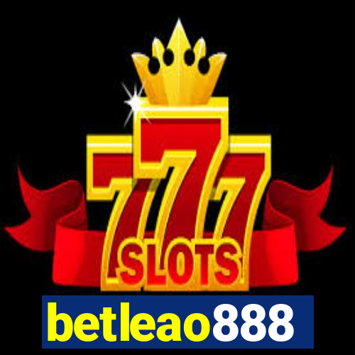 betleao888