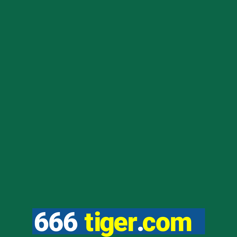 666 tiger.com