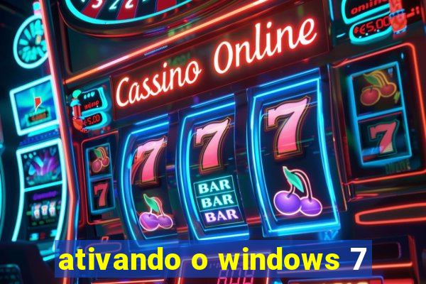 ativando o windows 7