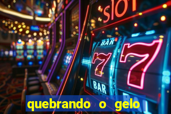 quebrando o gelo pdf download