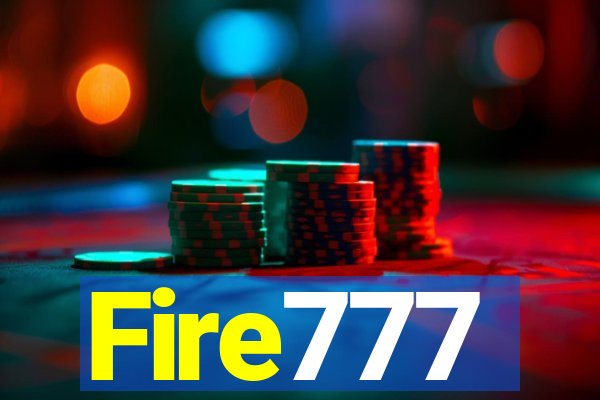 Fire777