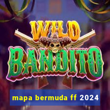 mapa bermuda ff 2024