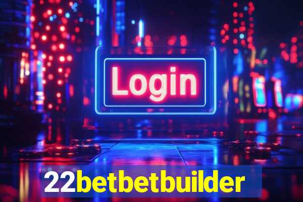 22betbetbuilder