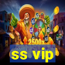 ss vip