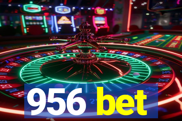 956 bet