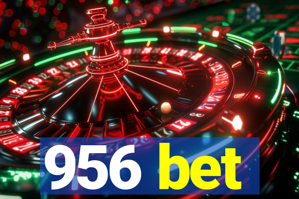 956 bet