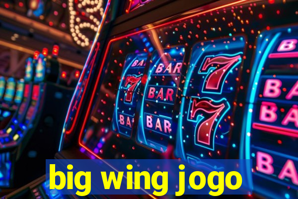 big wing jogo