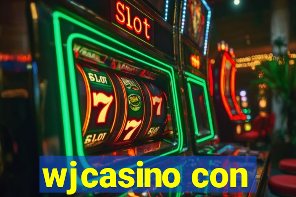 wjcasino con