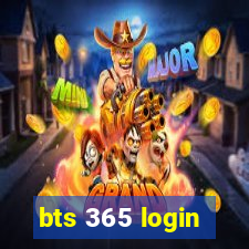 bts 365 login