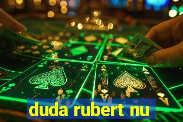 duda rubert nu