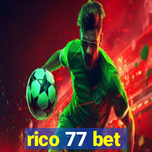 rico 77 bet